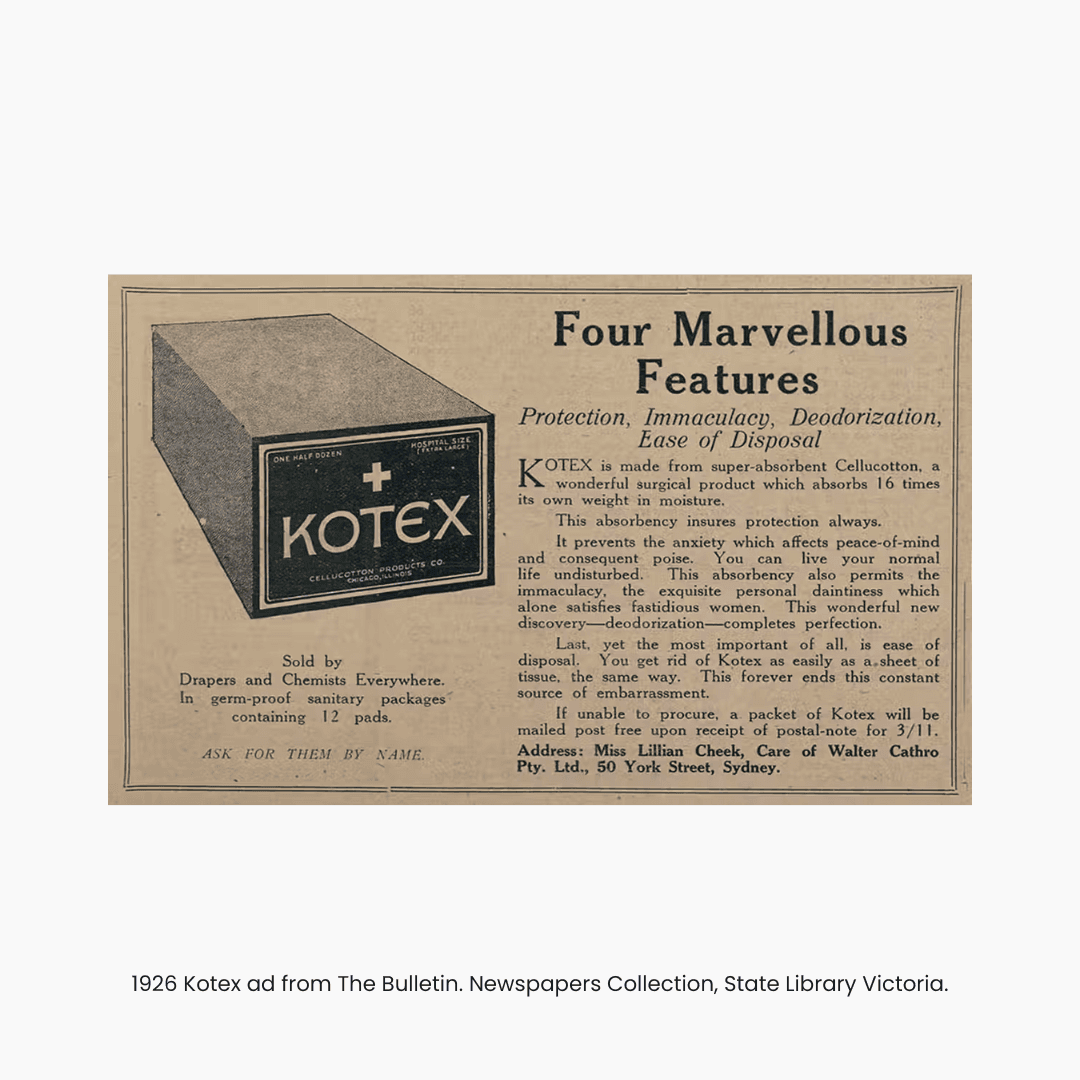 1926 Kotex ad from The Bulletin. Newspapers Collection, State Library Victoria.